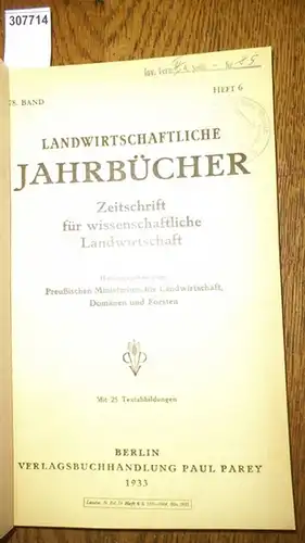 Landwirtschaftliche Jahrbücher. - Preußisches Ministerium für Landwirtschaft, Domänen und Forsten (Hrsg.). - Walter,Friedrich / Prof.Gerlach / Ehrenberg, Paul / Apsits, J. / Wolff, Günter: Landwirtschaftliche...