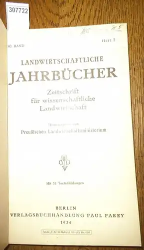 Landwirtschaftliche Jahrbücher.   Preußisches Lanwirtschaftsministerium  (Hrsg.).   Kappen,H./ Hundt, Karl Wilhelm / Boekholt, K./ Heuser, W./ Könekamp, A./ Dingler, Max/ Husemann, C./.. 