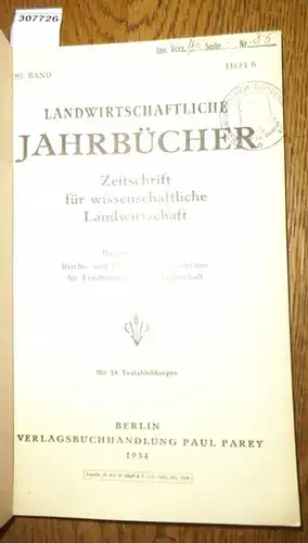 Landwirtschaftliche Jahrbücher.   Reichs  und Preußisches Ministerium für Ernährung und Landwirtschaft (Hrsg.).   Dix, W. / Stranski, Ivan T. / Schwarz, Richard.. 