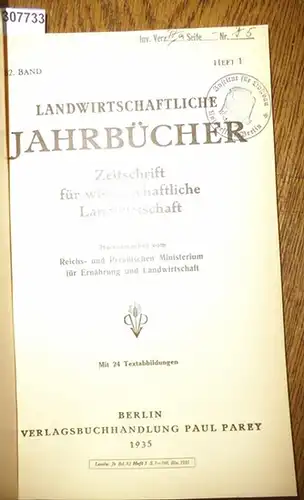 Landwirtschaftliche Jahrbücher. - Reichs- und Preußisches Ministerium für Ernährung und Landwirtschaftten (Hrsg.). - Schumann,H./ Nitsche, Herbert / Berkner,F. / Hecker G: Landwirtschaftliche Jahrbücher. Zeitschrift für...