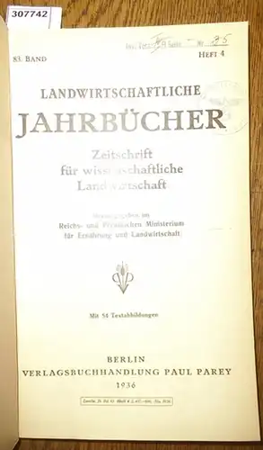 Landwirtschaftliche Jahrbücher. - Reichs- und Preußisches Ministerium für Ernährung und Landwirtschaft (Hrsg.). -  Tamm, Ernst / Wöhlbier, W. / Schramm, W. / Herold,G./ Kuron...