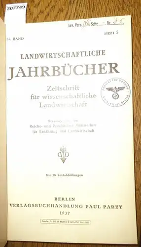 Landwirtschaftliche Jahrbücher.   Reichs  und Preußisches Ministerium für ernährung und Landwirtschaft (Hrsg.).   Teichert,Ewald / Lehmann,Werner / Engelke, Heinrich: Landwirtschaftliche Jahrbücher. Zeitschrift.. 