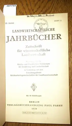 Landwirtschaftliche Jahrbücher.   Reichs  und Preußisches Ministerium für Ernährung und Landwirtschaft in Verbindung mit dem Forschungsdienst Reichsarbeitsgemeinschaften der Landbauwissenschaft (Hrsg.).   Plank.. 