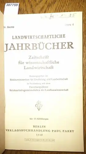 Landwirtschaftliche Jahrbücher.   Reichsmisterium für ernährung und Landwirtschaft in Verbindung mit dem Forschungsdienst Reichsarbeitsgemeinschaften der Landbauwissenschaft  (Hrsg.).   Schulz, Georg / Krüger.. 