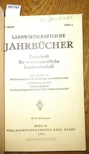 Landwirtschaftliche Jahrbücher.   Reichsministerium für ernährung und Landwirtschaft in Verbindung mit dem Forschungsdienst  Reichsarbeitsgemeinschaften der Landbauwissenschaft (Hrsg.).   Baumann, Hans / Schwind.. 