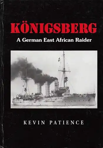 Königsberg. A German East African Raider