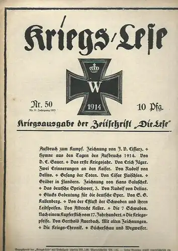 Kriegslese. - Jäger, Erich (Schriftleitung): Kriegs / Lese Nr. 50, 1914. Kriegsausgabe der Zeitschrift 'Die Lese'. Der Inhalt: meist literarische Texte zum Krieg. 