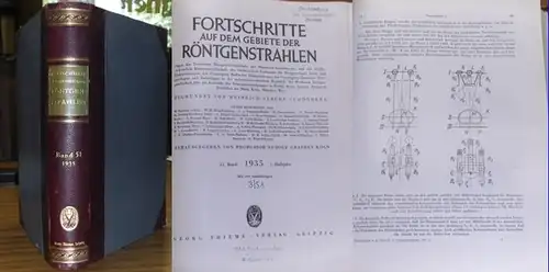 Fortschritte auf dem Gebiet der Röntgenstrahlung. - Heinrich Albers-Schönberg (Begr.), Rudolf Grashey-Köln (Hrsg.): Fortschritte auf dem Gebiet der Röntgenstrahlen. - 51. Band 1935 1. Halbjahr...
