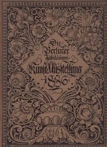 Pecht, Friedrich (Hrsg.): Die Kunst für alle. Sammelband. Enthalten: 1. Jahrgang 1886, Hefte 18 (15.Juni 1886) bis 24 (15.September 1886) sowie 2. Jahrgang, Hefte 1 (1.Oktober 1886) bis 3 (1.November 1886). 