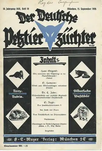 Deutsche Pelztierzüchter, Der.   Hans Grigerek / O. Hamann / C. Jahn / O. Rygh (Texte): Der deutsche Pelztierzüchter (Deutsche Pelztierzüchter Zeitung). Zeitschrift zur.. 