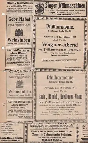 Konvolut von Programmzetteln des Philharmonischen Orchesters Berlin, Bernburger Strasse 22a/23 aus der Zeit von November 1914 bis Februar 1915. Konvolut von 15 Zetteln. Aus dem Inhalt: 15. 11. 1914 Konzert in 3 Teilen u.a.: Kriegsmarsch von Wagner aus "Ri