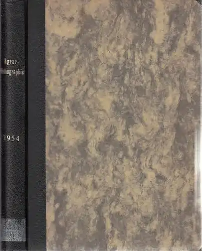 Asten, Oswald (Hrsg.): Agrar-Bibliographie [Agrarbibliographie[ 1954 : Eine Zusammenstellung der Literatur auf dem Gesamtgebiet der Land-, Forst- und Ernährungswirtschaft sowie der Grund- und Hilfswissenschaften. 