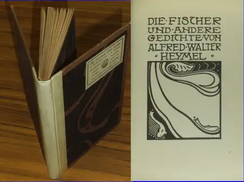 Heymel, Alfred Walter / E.R. Weiss (Illustrationen): Die Fischer und andere Gedichte. Mit Buchschmuck von E.R. Weiss. 