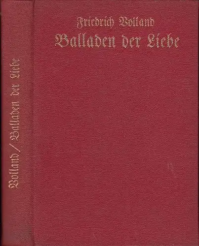 Volland, Friedrich: Balladen der Liebe. 