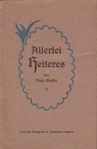 Große, Karl: Allerlei Heiteres. 