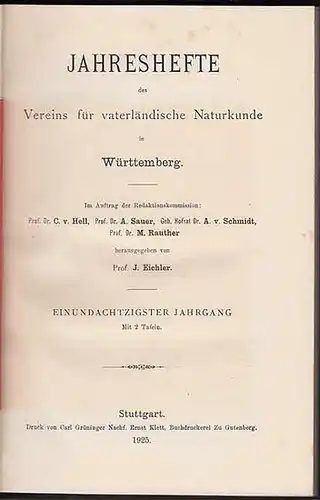 Jahreshefte Verein für vaterländischer Naturkunde in Würtemberg. - Prof. J. Eichler (Hrsg.). - F. Berckhemer / Eytel / David Geyer / W.H.J. Götz / F. Haag  / K. Heubach / Wilhelm Pfeiffer / M. Rauther / Ad. Sauer: Jahreshefte des Vereins für vaterländi...