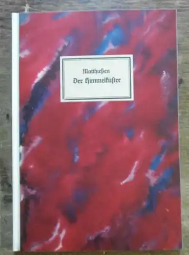 Engels, Robert / Matthießen, Wilhelm: Der Himmelküster. Ein Märchen mit Zinkzeichnungen von Robert Engels. 