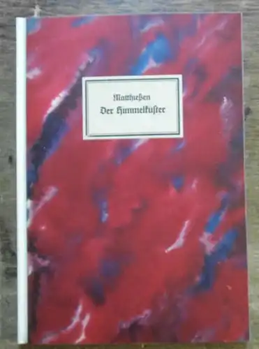 Engels, Robert / Matthießen, Wilhelm: Der Himmelküster. Ein Märchen mit Zinkzeichnungen von Robert Engels.