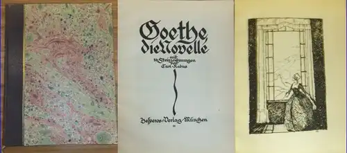 GOETHE, Johann Wolfgang von / Carl Rabus: Die Novelle. Mit 10 Steinzeichnungen von Carl Rabus. (=  5. Hesperos-Druck. Von der Offizin der Mandruck GmbH in München gedruckt). 