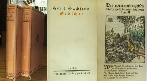 Sachs, Hans: Ausgewählte Werke komplett in 2 Bänden. I. Band : Gedichte, II. Band : Dramen. Herausgegeben von Paul Merker und Reinhard Buchwald. 