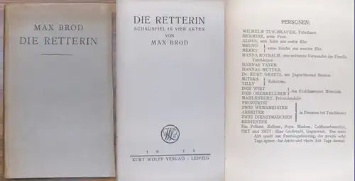 Brod, Max: Die Retterin. Schauspiel in vier Akten. 