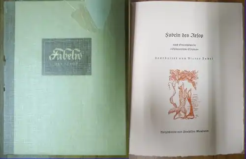 Masjutin (Ill.). - Zobel,Victor (Bearb.): Fabeln des Aesop nach Steinhöwels 'Erneuertem Esopus'. Holzschnitte von Professor Masjutin. 