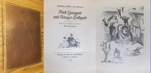 Arnim, Ludwig Achim von / Max Neumann: Fürst Ganzgott und Sänger Halbgott. 