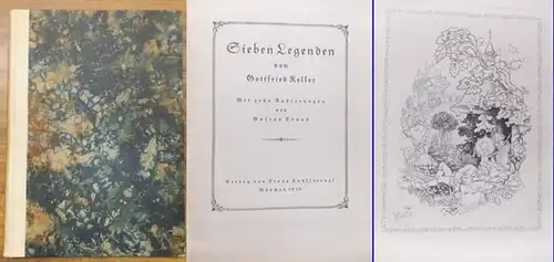Traub, Gustav (Illustr.) , Gottfried Keller: Sieben Legenden. Mit zehn Radierungen von Gustav Traub. 