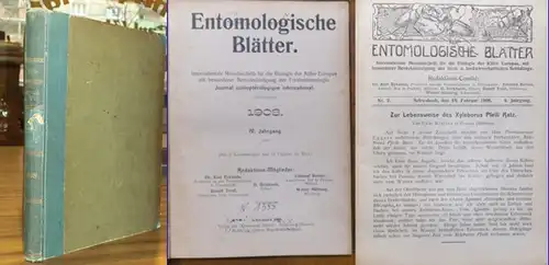 Entomologische Blätter. - Eckstein, Dr. Karl / Reitter, Edmund / Rudolf Tredl / H. Bickhardt / Walter Möhring (Redaktion): Entomologische Blätter. Internationale Monatschrift für die...