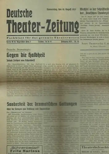 Theater-Zeitung, Deutsche. - Helmut Henrichs (Hauptschriftleiter): Deutsche Theater-Zeitung. Fachblatt für das gesamte Theaterwesen. Jahrgang 1937, Nr. 91 vom 10. August 1937. 
