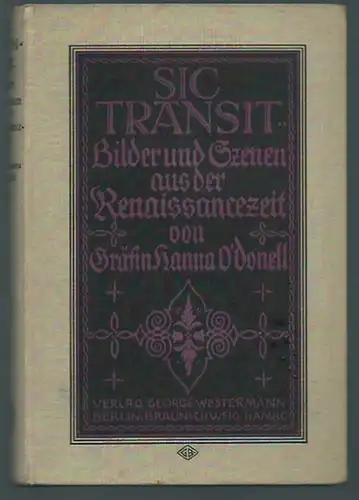Sic transit  Bilder und Szenen aus der Renaissancezeit