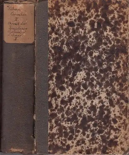 Lübeck. - Detmar und Grautoff, F. H: Chronik des Franciscaner Lesemeisters Detmar, nach der Urschrift und mit Ergänzung aus anderen Chroniken. Die lübeckischen Chroniken in niederdeutscher Sprache. Zweiter Theil: (1401-1482). 