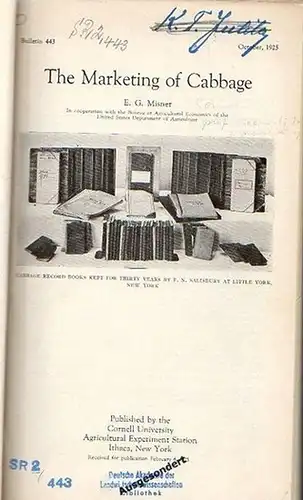 Misner, E. G. // Gabriel, Harry S. // Thompson, H. C. // Misner, E. G. // Corbett, Roger B: Misner, E. G.: The Marketing of Cabbage. (Bulletin 443: p. 1-137) // Gabriel, Harry S.: Index Numbers of Freight Rates and Their Relation to Agricultural Prices an