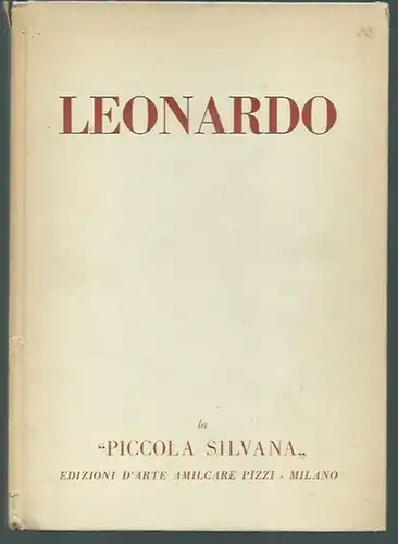 Leonardo da Vinci. - Paolo d´Ancona: Leonardo da Vinci. (la 'piccola silvana', Band I). 