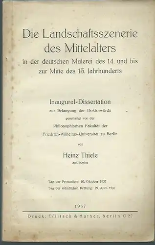Thiele, Heinz: Die Landschaftsszenerie des Mittelalters in der deutschen Malerei des 14. und bis zur Mitte des 15. Jahrhunderts. Dissertation an der Friedrich-Wilhelms-Universität zu Berlin, 1937. 