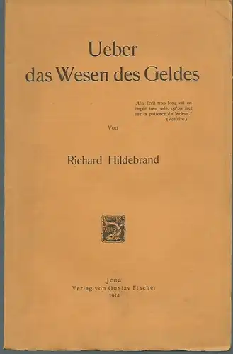 Hildebrand, Richard: Ueber das Wesen des Geldes. 