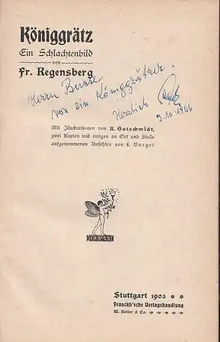Regensberg, Friedr: Königgrätz - Ein Schlachtenbild / Custoza und die Verteidigung von Südtirol 1866. 2 Bde in einem Buch. 