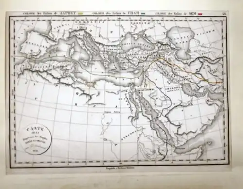 Delamarche, Felix: Grenzcolorierte Stahlstichkarte: Colonie des Enfants des Japhet, de Cham et de Sem. Carte de la Dispersion des Peuples. Apres le Deluge. (= Karte Nr. 21 aus dem Werk: Atlas de la geopgraphie ancienne, du moyen age, et moderne, adopte pa