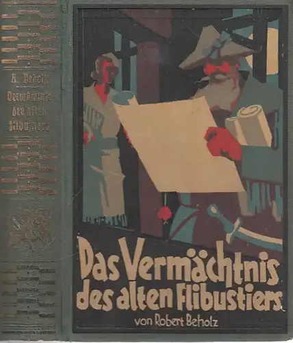 Beholz, Robert: Das Vermächtnis des alten Flibustiers. 