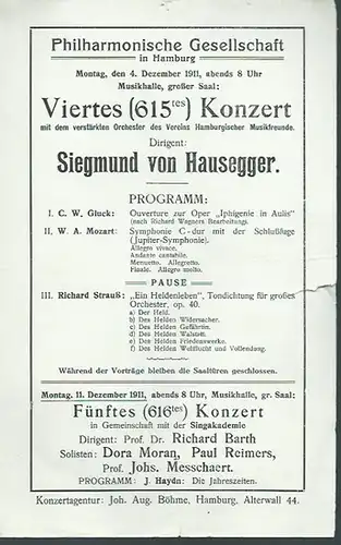 Viertes (615stes) Konzert am 4. Dezember 1911 in der Musikhalle, großer Saal. Philharmonische Gesellschaft in Hamburg. Konzert Agentur Joh. Aug. Böhme, Hamburg. Ausführende: Dirigent: Siegmund.. 