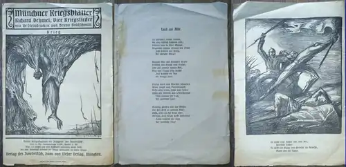 Münchner (Münchener) Kriegsblätter.   Dehmel, Richard / Goldschmitt, Bruno (Illustrationen.): Münchner Kriegsblätter. Richard Dehmel, Vier Kriegslieder mit Ur Steindrucken von Bruno Goldschmitt. Krieg. Drittes.. 