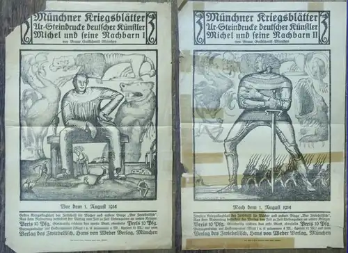 Münchner (Münchener) Kriegsblätter.   Goldschmitt, Bruno (Ill.): Münchner Kriegsblätter. Ur Steindrucke deutscher Künstler. Bruno Goldschmitt, München: Michel und seine Nachbarn I. Vor dem 1.. 