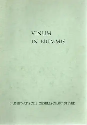 Ehrend, Helfried: Vinum in nummis. 