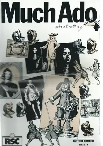 Shakespeare, William: Programmheft / program booklet: Much Ado about nothing - Viel Lärm um nichts. Directed by Terry Hands. Designed by Ralph Koltai. Costumes by...