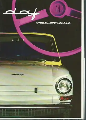 Deutsche DAF GMBH, Düsseldorf: daf 44  - variomatic. Geräumig und komfortabel. 