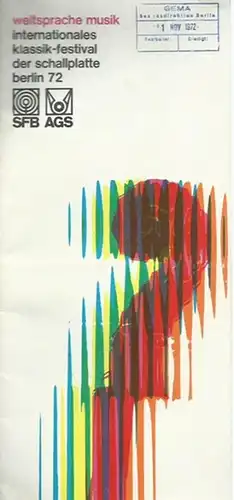 Klein, Ursula und Jürgen Kesting (Redaktion): Weltsprache Musik. Internationales Klassik-Festival der Schallplatte. Berlin 72. Herausgeber: Sender Freies Berlin (SFB) und Arbeitsgemeinschaft Schallplatte e.V. (AGS) Hamburg. 