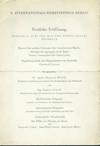 X. Internationale Filmfestspiele Berlin: Festliche Eröffnung am 24. Juni 1960 im Europa Palast Neukölln. Mit dem großen Orchester der französischen Marine, Reden von Gerhard Lasson.. 