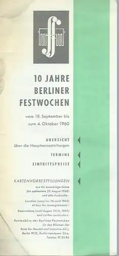 Berliner Festwochen: Übersicht über die Hauptveranstaltungen / Termine der Berliner Festwochen vom 18. September bis 4. Oktober 1960. 