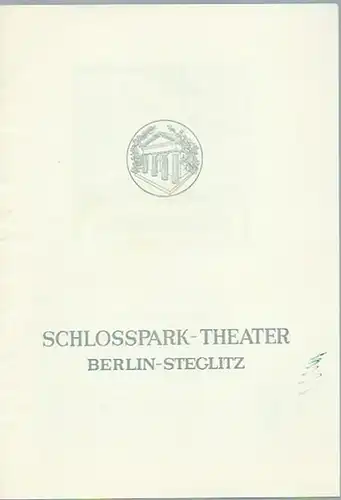 Schloßpark Theater Berlin Steglitz. Intendant: Boleslav Barlog.   Marceau, Felicien: Programmheft zu: Das Ei. Ein Stück in zwei Akten, Deutsch von Lore Kornell. Inszenierung.. 