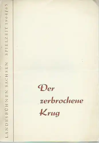 Programmheft zu: Der zerbrochene Krug. Lustspiel. Inszenierung: Wolfgang Heiderich. Bühnenbild: Helmut Wagner. Kostüme: Eva Christ. Darsteller: Horst Mendelsohn, Rudolf Schlösser, Eckart von der Trenck, Lieselotte.. 